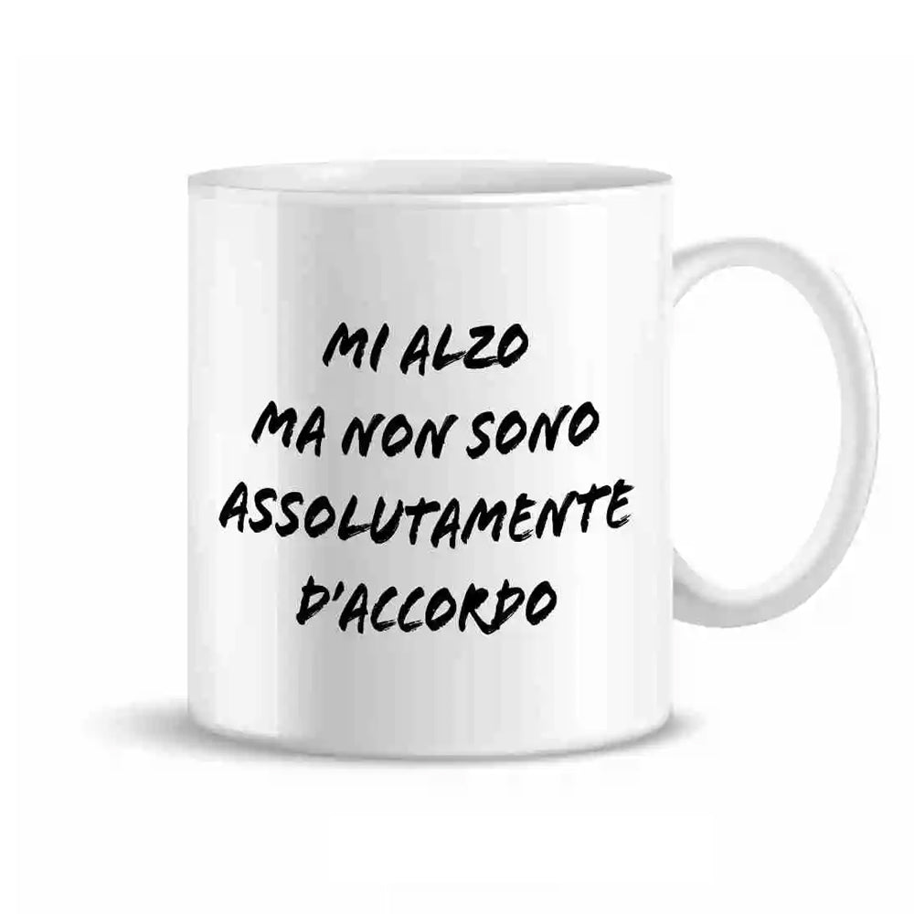 Mug in ceramica 32,5 cl bianco opaco "Mi Alzo Ma..." - Più Forty